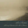 Joe Chester - Staying Together for the Children - EP